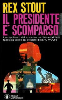 Rex Stout - Il presidente è scomparso (1971)