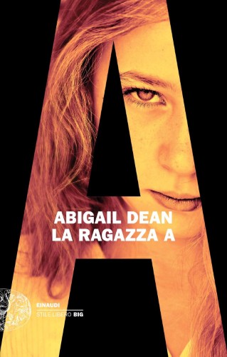 Abigail Dean - La ragazza A (2021)