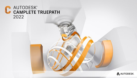 Autodesk CAMplete TruePath 2022.0.1 (x64) Multilingual