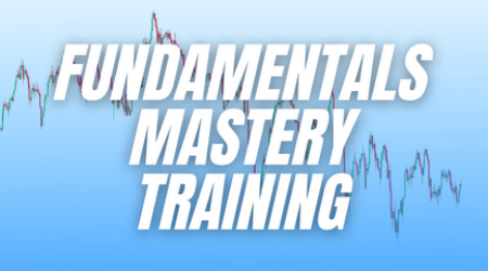 Macro FX - Fundamentals Mastery Training