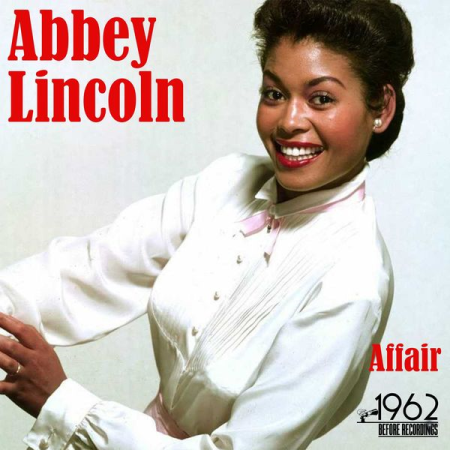 Abbey Lincoln - Affair (2020)