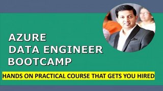 Azure Data Engineer Bootcamp   Hands on Practical Demos
