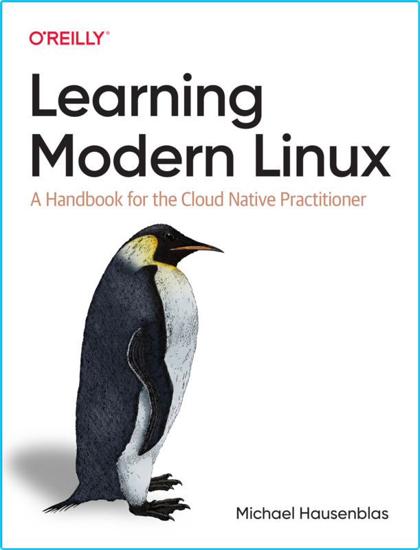 Learning-Modern-Linux-A-Handbook-for-the-Cloud-Native-Practitioner.png