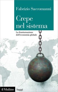 Fabrizio Saccomanni - Crepe nel sistema (2018)