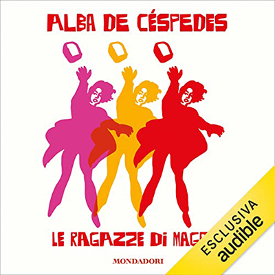 Alba De Céspedes - Le ragazze di maggio (2023) (mp3 - 128 kbps)