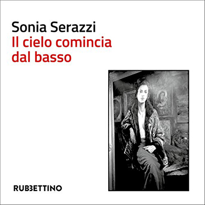 Sonia Serazzi - Il cielo comincia dal basso (2020) (mp3 - 128 kbps)