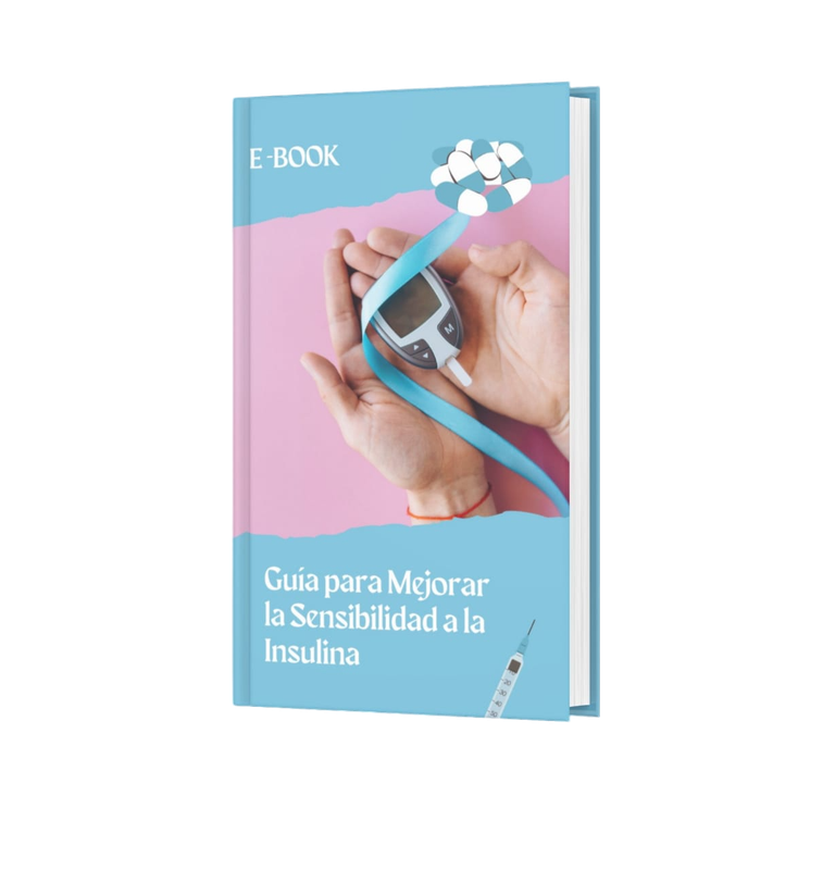Guía para Mejorar la Sensibilidad a la Insulina