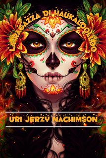 Uri J. Nachimson - La Ragazza di Haukaloolloo (2024)