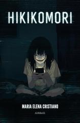 Maria Elena Cristiano – Hikikomori (2026)