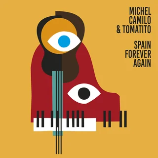 Michel Camilo & Tomatito • Spain Forever Again (2024)    .flac  96.0 kHz/24 bit