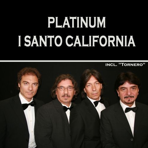 I Santo California - Platinum [Album] (Mint Records, 2011) FLAC