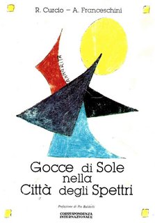 Renato Curcio, Alberto Franceschini - Gocce di sole nella città degli spettri (1982)