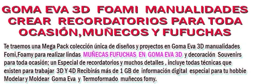 Revista digital goma eva fofuchas termoformas patrones manualidad