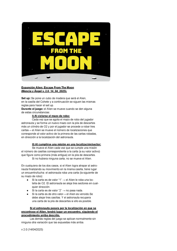 Escape from the moon variante Alien (Mencía y Ángel)