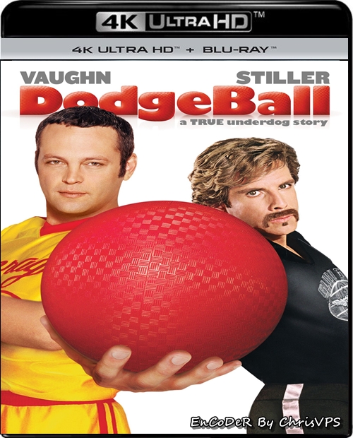 Zabawy z piłką / Dodgeball: A True Underdog Story (2004) MULTI.SDR.UP.AI.2160p.BluRay.DTS.HD.MA.AC3-ChrisVPS / LEKTOR i NAPISY