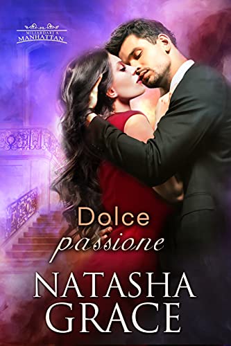 Natasha Grace – Dolce Passione (2021)