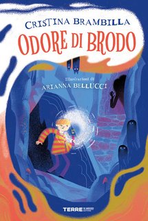 Cristina Brambilla - Odore di brodo (2024)