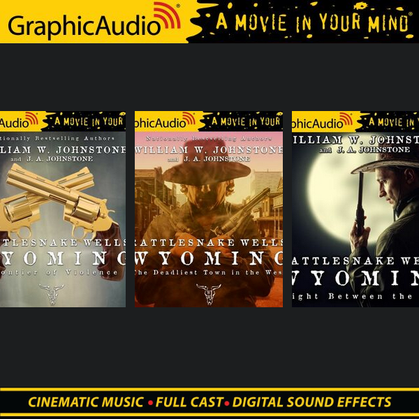 William W. Johnstone and J.A. Johnstone Rattlesnake Wells, Wyoming (1-3 Series Set)