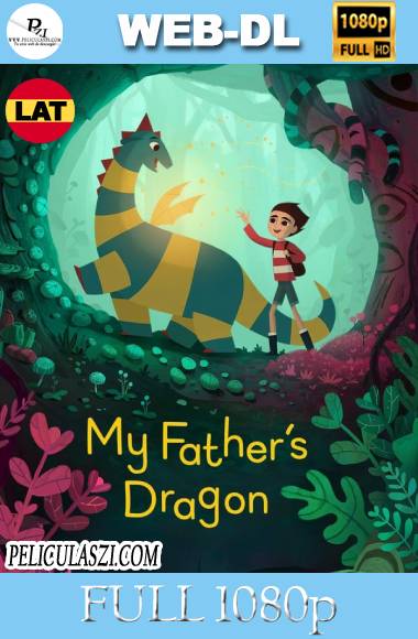 My Fathers Dragon (2022) Full HD WEB-DL 1080p Dual-Latino