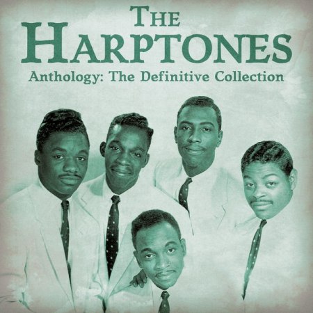 The Harptones - Anthology: The Definitive Collection (Remastered) (2020)