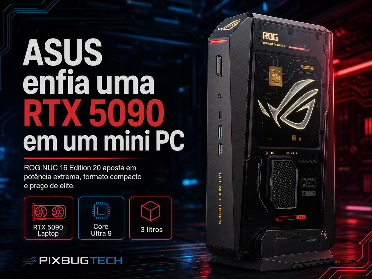 ASUS enfia uma RTX 5090 em um mini PC de três litros e cobra US$ 5.999 pela engenharia do exagero