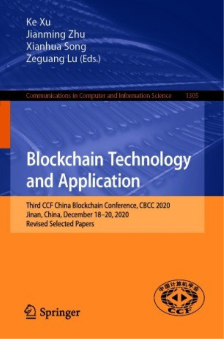 Blockchain Technology and Application: Third CCF China Blockchain Conference