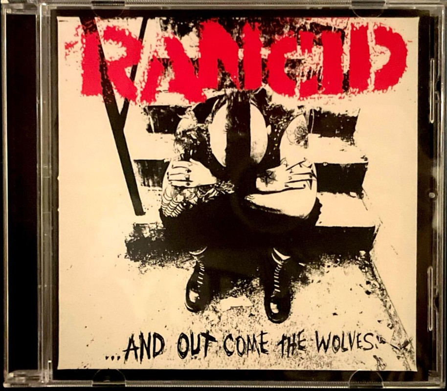 ...And Out Come the Wolves by Rancid - Front
