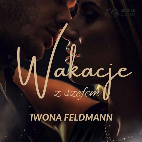Feldmann Iwona - Wakacje z szefem