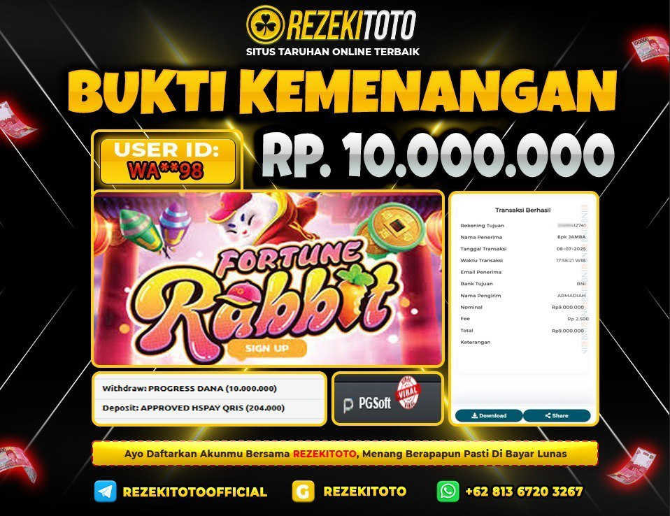 BUKTI KEMENANGAN 08 JULI 2025 FORTUNE RABBIT 10 JUTA 