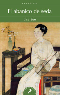 9788498387957 - El abanico de seda - Lisa See (Audiolibro Voz Humana)