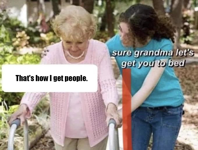 Okay-Grandma-Meme.jpg
