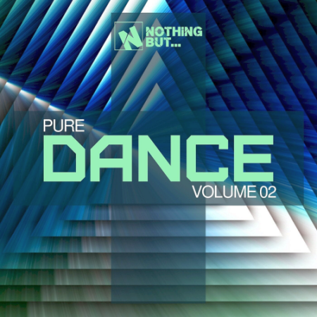 VA   Nothing But... Pure Dance Vol. 02 (2021)