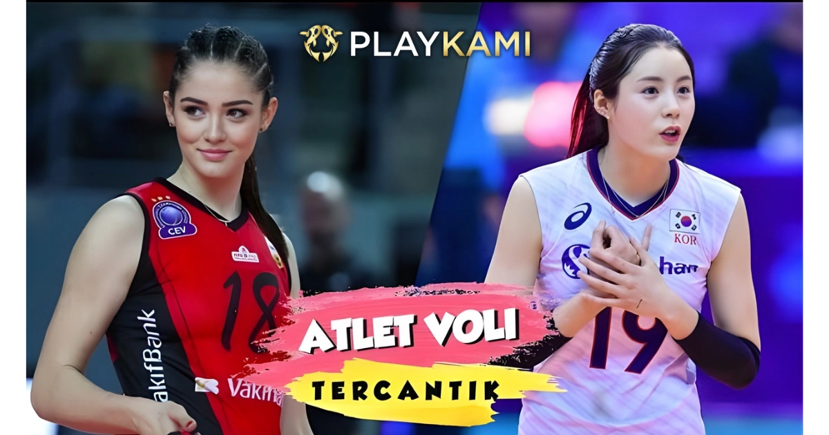 Pemain Voli Wanita Dunia: Cantik, Berprestasi & Instagramable versi playkami