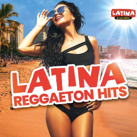 Various Artists - Latina Reggaeton Hits 2021 (2021)