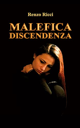 Renzo Ricci – Malefica discendenza (2021)