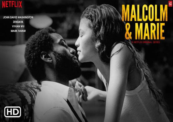 Malcolm and Marie (2021) Malcolm and Marie (2021)