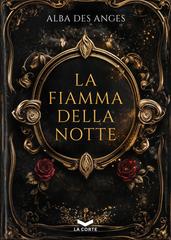 Alba Des Anges – La fiamma della notte (2026)