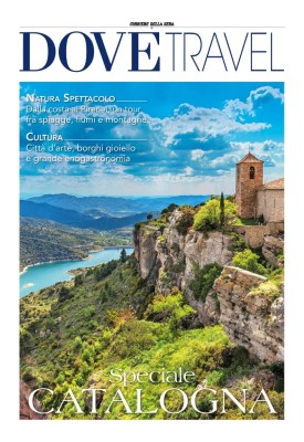 Corriere della Sera Dove Travel Speciale Catalogna - Giugno 2024