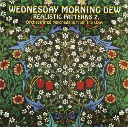 9a459b85 1757 4494 a626 cb3a1fbe7b4e - VA - Wednesday Morning Dew (Realistic Patterns Vol. 2 - Orchestrated Psychedelia From The USA) (2009)