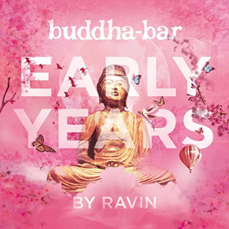 Buddha-Bar - Buddha-Bar Early Years By Ravin (2021) FLAC