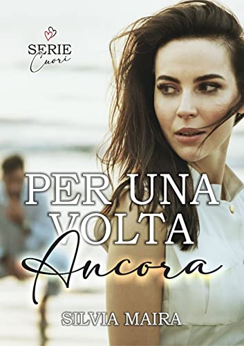 Silvia Maira - Per una volta ancora (2022)