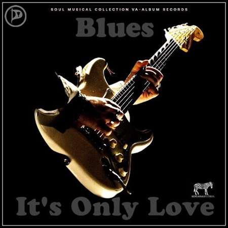 VA-Blues-It-s-Only-Love-2023-Mp3.jpg