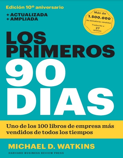 Los primeros 90 días - Michael D. Watkins (Multiformato) [VS]