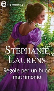 Stephanie Laurens - Regole per un buon matrimonio (2020)
