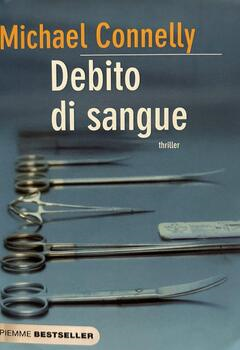 Michael Connelly - Debito di sangue (2008)