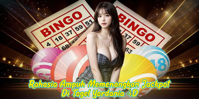 Rahasia Ampuh Memenangkan Jackpot Di Togel Yordania 4D
