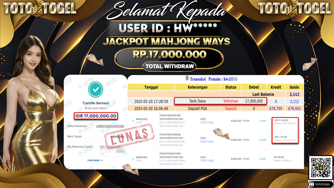 Bukti Pembayaran Jackpot Permainan Slot Mahjong Ways ID:HW***** LUNAS