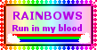 rainbows run through my head