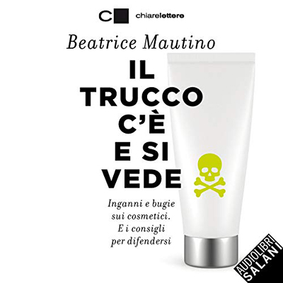 Beatrice Mautino - Il trucco c'è e si vede (2020) (mp3 - 128 kbps)