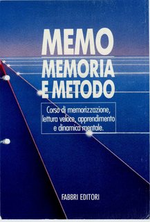 AA.VV. - Memo, memoria e metodo. Corso di memorizzazione, lettura veloce, apprendimento e dinamica mentale (1990)